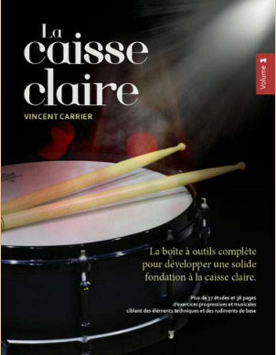 La Caisse Claire Volume 1 - Vincent Carrier